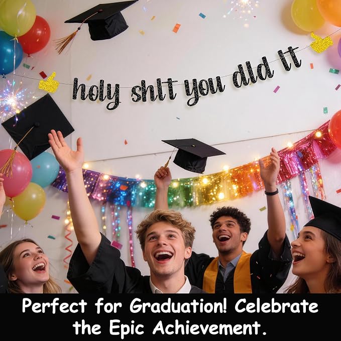 Funny Grad Banner Holy Shit You Did It Banner – Pre-Strung Glitter Graduation - Image 5