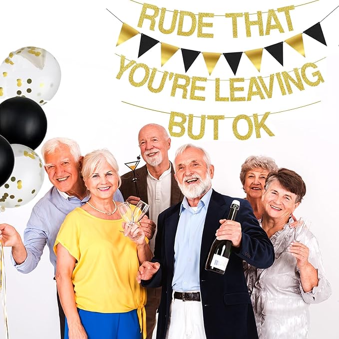 ADULLPONY Rude That You're Leaving But OK Banner Going Away Party Decorations - Image 6