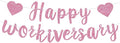 Pink Glitter Happy Workiversary Banner by RICHHHA