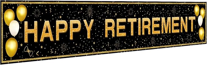 Retirement Party Decorations, Large Black and Gold Happy Retirement Banner by ANATANOWOR