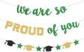 We Are So Proud of You Banner Prestrung Green and Gold Graduation Banner by Blopee