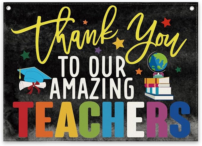 Teachers Appreciation Banner, Thank You to Our Amazing Teachers Banner by Unknown