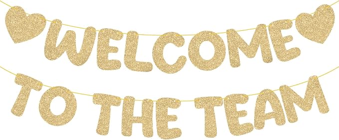 BLMHTWO Pre-Strung Welcome to The Team Banner, Champagne Gold Glitter Office by BLMHTWO