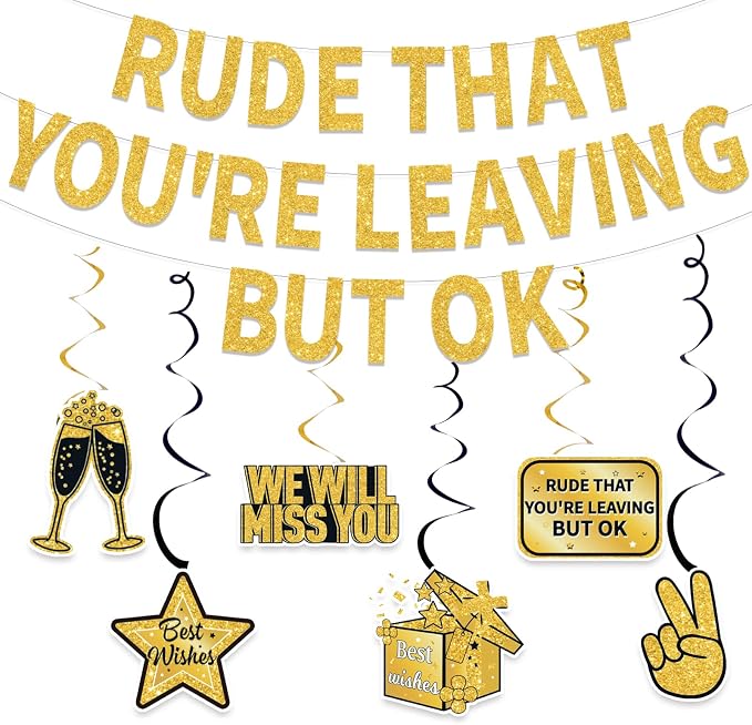 Gold Black Rude that You're Leaving But Ok Banner, Going Away Party Decorations by Unknown