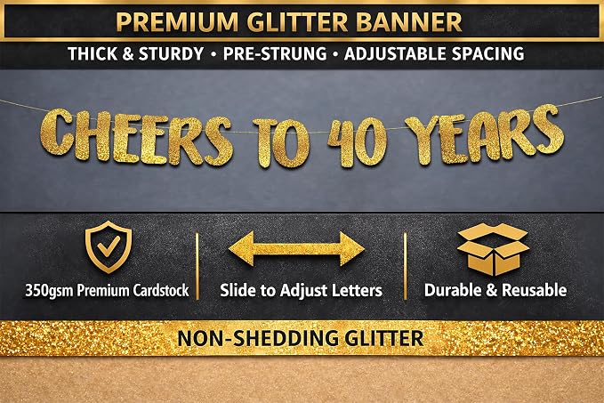 Pre-Strung Cheers to 40 Years Gold Glitter Banner - Image 4