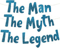 Pre-Strung The Man The Myth The Legend Blue Glitter Banner by SterlingJamesCo