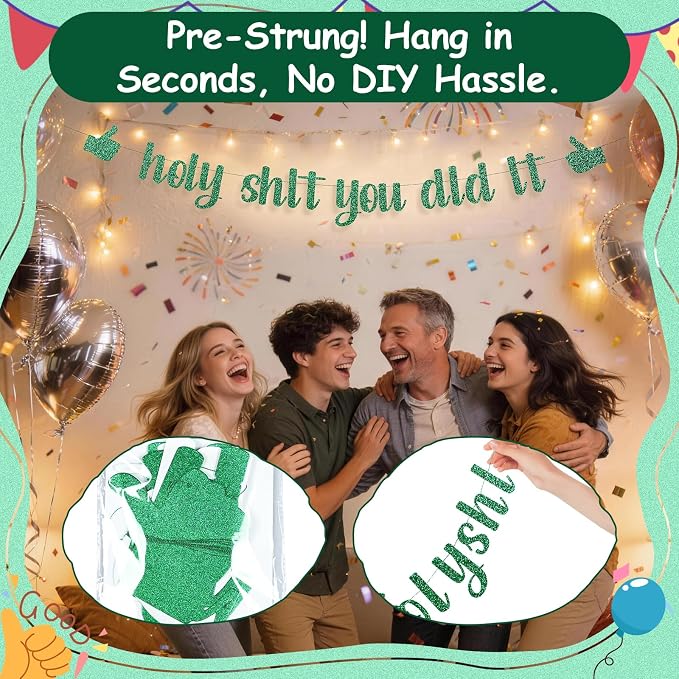 Funny Grad Banner Holy Shit You Did It Banner – Pre-Strung Glitter Graduation - Image 7
