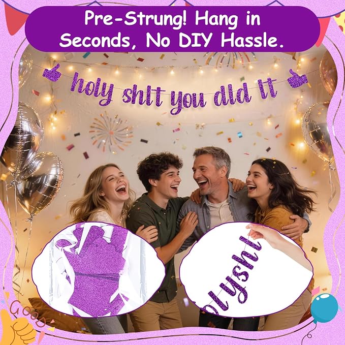 Funny Grad Banner Holy Shit You Did It Banner – Pre-Strung Glitter Graduation - Image 7