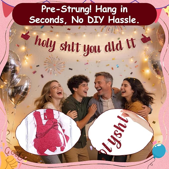 Funny Grad Banner Holy Shit You Did It Banner – Pre-Strung Glitter Graduation - Image 7