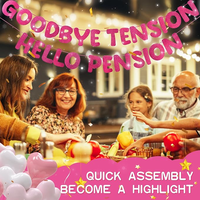 Retirement Banner Pre-Strung GOODBYE TENSION HELLO PENSION Banner Glitter - Image 7