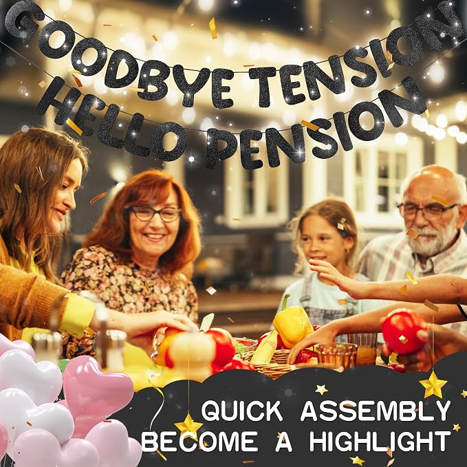 Retirement Banner Pre-Strung GOODBYE TENSION HELLO PENSION Banner Glitter - Image 7