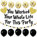 You Worked Your Whole Life For This Party Banner Black Gold Glittery Retirement by PEIQICHU