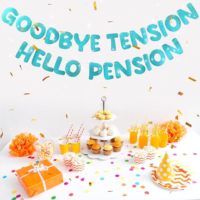Retirement Banner Pre-Strung GOODBYE TENSION HELLO PENSION Banner Glitter - Image 4