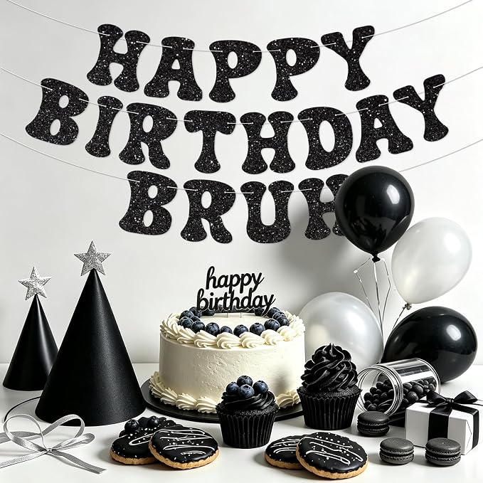Black Bruh Happy Birthday Banner Sign Pre-Strung Funny Birthday Decorations - Image 4