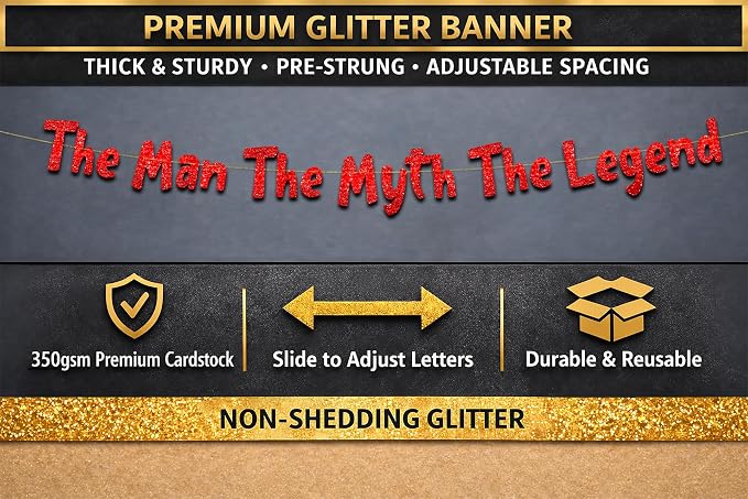 Pre-Strung The Man The Myth The Legend Red Glitter Banner - Image 3