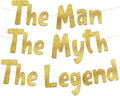 Pre-Strung The Man The Myth The Legend Gold Glitter Banner by SterlingJamesCo