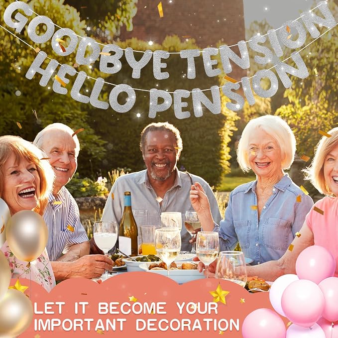 Retirement Banner Pre-Strung GOODBYE TENSION HELLO PENSION Banner Glitter - Image 6