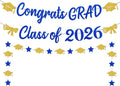 Blue and Gold Graduation Decorations Banner 2026, Glitter Blue and Gold Class by Unknown