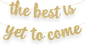KatchOn Glitter The Best is Yet to Come Banner 10 Feet | No DIY, 2026 by KatchOn