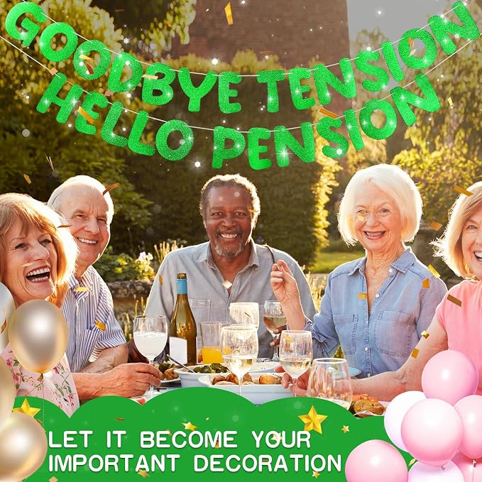 Retirement Banner Pre-Strung GOODBYE TENSION HELLO PENSION Banner Glitter - Image 6
