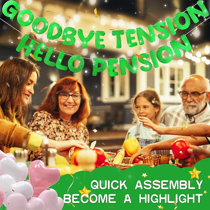 Retirement Banner Pre-Strung GOODBYE TENSION HELLO PENSION Banner Glitter - Image 7
