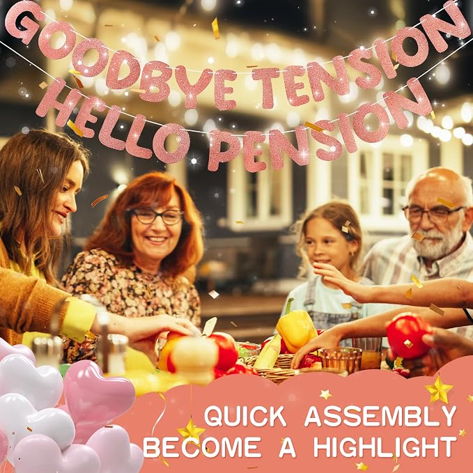 Retirement Banner Pre-Strung GOODBYE TENSION HELLO PENSION Banner Glitter - Image 7