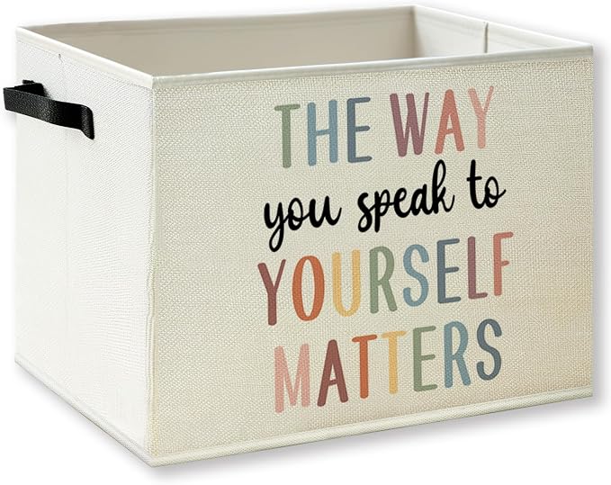 Inspirational Mental Health Classroom Storage Basket by KSDUT