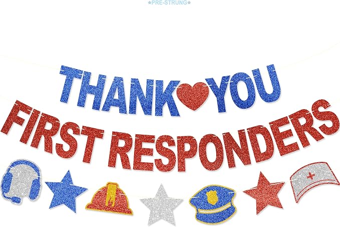 Thank You First Responders Banner by Amnbrei