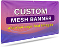Custom Mesh Banner and Signs Customize Outdoor, Personalized Mesh Banners by PAPDWHZL